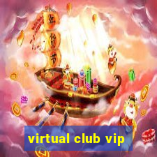 virtual club vip